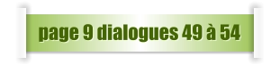 page 9 dialogues 49 à 54