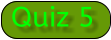 Quiz 5