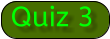 Quiz 3