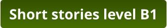 Short stories level B1